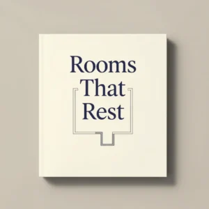 Rooms That Rest